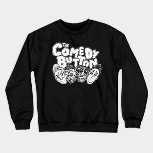 Your Gross Friends, The Comedy Button Crewneck Sweatshirt